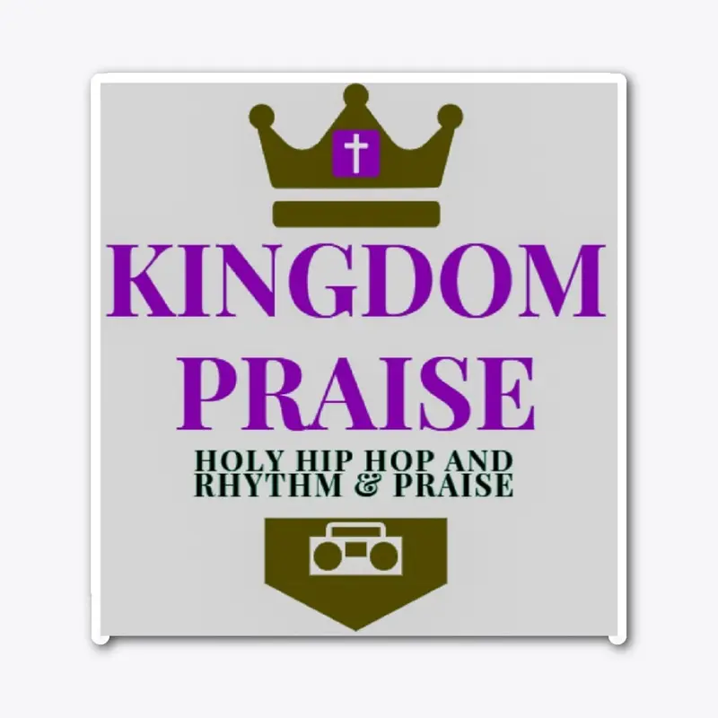 Kingdom Praise Holy Hip Hop Apparel